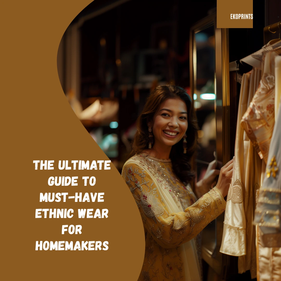 ethnic wear for women is a major category for home makers
